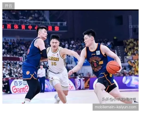 CBA季后赛防守强度升级，高效混合防守成为限制核心球员的关键变量